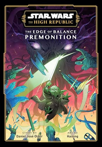 Star Wars: The High Republic, The Edge of Balance: Premonition