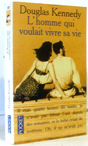L'Homme qui voulait vivre sa vie