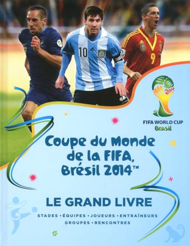FIFA 2014 - Le Grand Livre