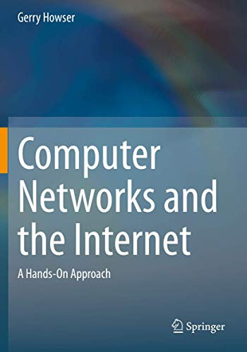 Computer Networks and the Internet: A Hands-On Approach