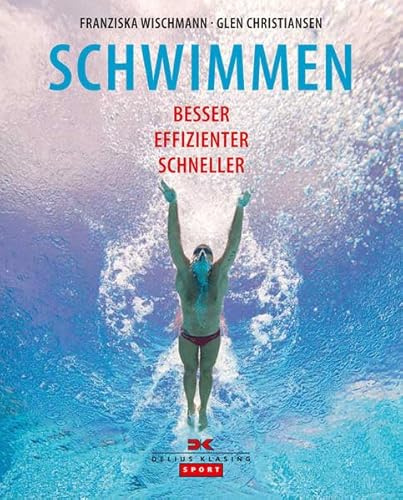 Schwimmen: Besser – Effizienter – Schneller
