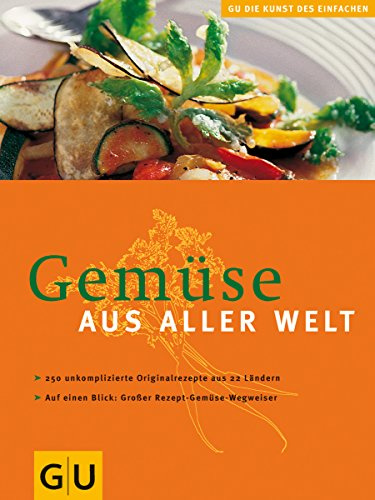 Gemüse aus aller Welt (GU Altproduktion)