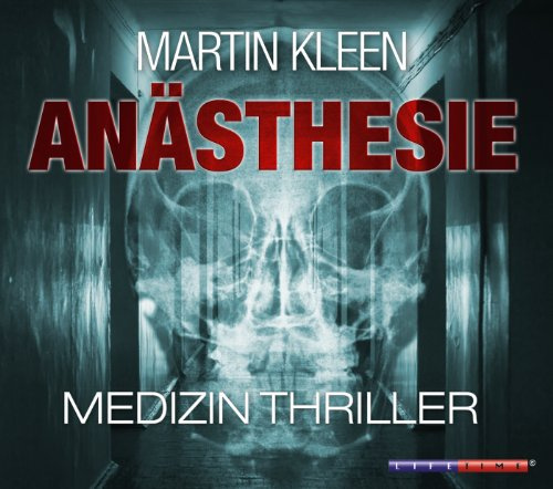 Anästhesie-Medizin Thriller (CD+DVD): Der Medizinthriller