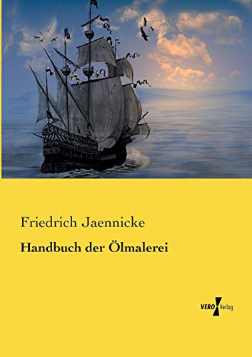 Handbuch der Oelmalerei