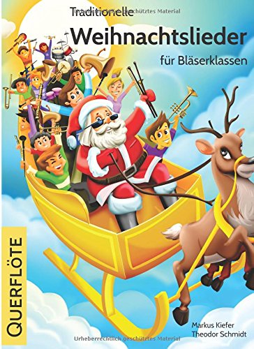 Traditionelle Weihnachtslieder für Bläserklassen: Querflöte