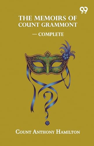 The Memoirs Of Count Grammont - Complete