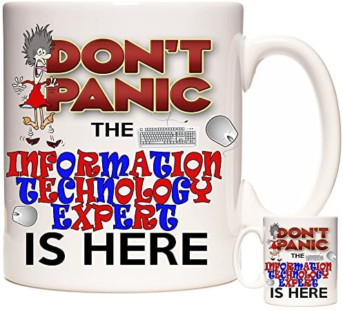 KAZMUGZ IT Guy Mug, Don't Panic The Information Technology Expert is Here, Gift for IT People. 11oz Ceramic Mug. Gift for Technology Experts.