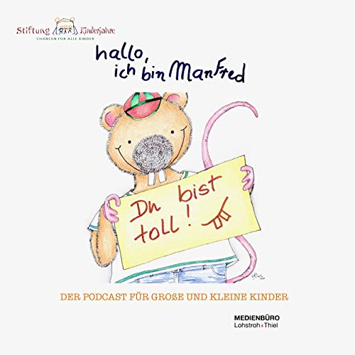 Hallo, ich bin Manfred! - Ein Stofftier will alles wissen!