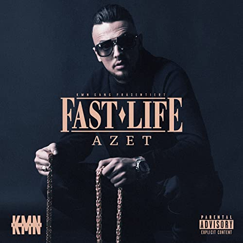 Fast Life [Explicit]