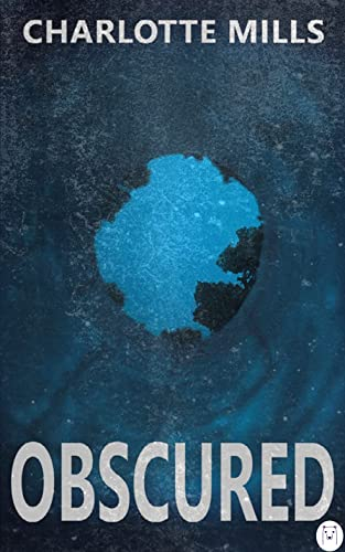 Obscured (English Edition)