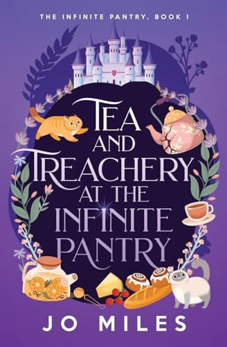 Tea & Treachery at the Infinite Pantry