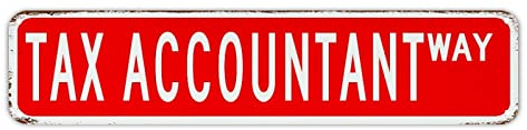 BYRON HOYLE Tax Accountant Straßenschild Customized Wall Tin Sign Profession Way Plaque Poster Antik Metal Decor Wall Decor For Kitchen Bar Pub Coffee Shop 4x45.7 cm