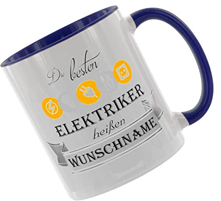 Die besten Elektriker heißen... Wunschname - Kaffeetasse mit Motiv, Tasse mit Druck, auch individuell mit Spruch, Foto, Wunschtext, Wunschname (Blau)
