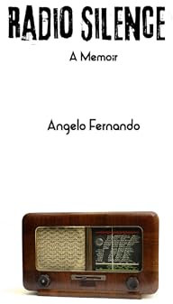 RADIO SILENCE: A Memoir (English Edition)
