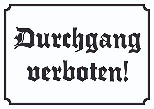 HB-Druck Durchgang verboten! Schild in Altdeutscher Schrift A6 (105x148mm)