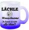 Glas-Tasse weiß/lila Lächle (Wunschname) du kannst sie nicht alle töten Kaffeetasse, Teetasse, Glühweintasse, Glas satiniert mit Farbverlauf