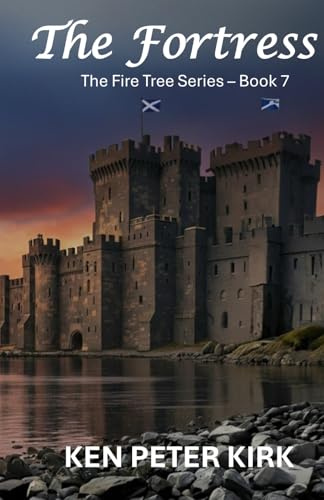 The Fortress: The Fire Tree Series - Book 7