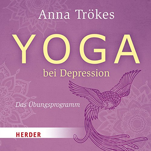 Yoga bei Depression: Das Übungsprogramm