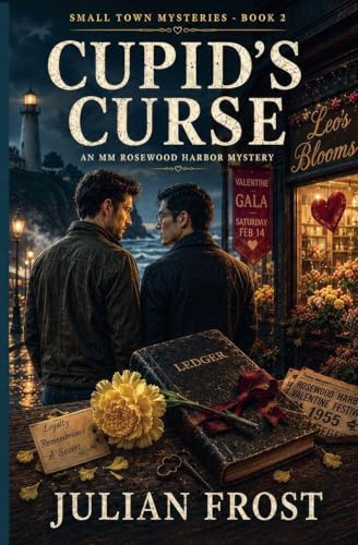 Cupid's Curse - An MM Rosewood Harbor Mystery (Small Town Mysteries, Band 2)