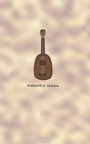 Pineapple Ukulele: Composition and Songwriting Ukulele Music Song with Chord Boxes and Lyric Lines Tab Blank Notebook Manuscript Paper Journal ... or Musician Marble Pineapple Type Ukulele
