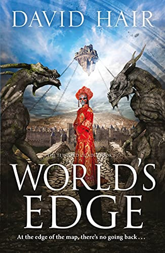 World's Edge: The Tethered Citadel Book 2