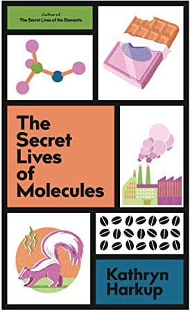 The Secret Lives of Molecules