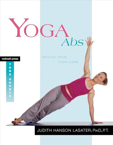 Yoga Abs: Moving from Your Core (Yoga Shorts, Band 3)