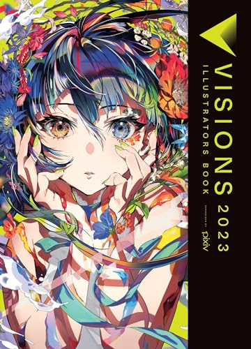 Visions 2023__Illustrators Book: Volume 3 (Visions_illustrators Book)