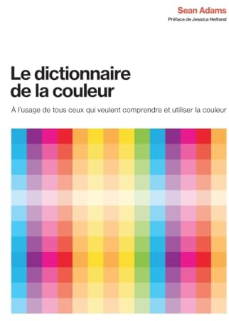 Le dictionnaire de la couleur
