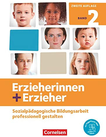 Erzieherinnen + Erzieher - Ausgabe 2020 - Band 2: Sozialpädagogische Bildungsarbeit professionell gestalten - Fachbuch - Mit PagePlayer-App