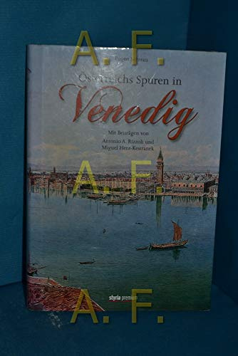 Österreichs Spuren in Venedig
