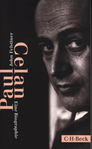 Paul Celan: Eine Biographie (Beck Paperback)