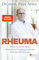 Rheuma: Wissen statt Mythen – rheumatische Erkrankungen verstehen und in den Griff bekommen