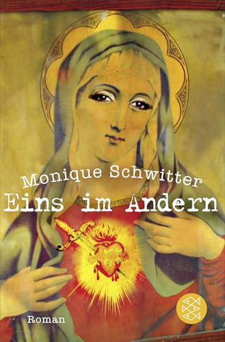 Eins im Andern: Roman