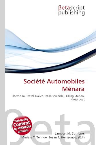 Société Automobiles Ménara: Electrician, Travel Trailer, Trailer (Vehicle), Filling Station, Motorboat