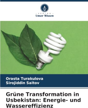 Grüne Transformation in Usbekistan: Energie- und Wassereffizienz: DE