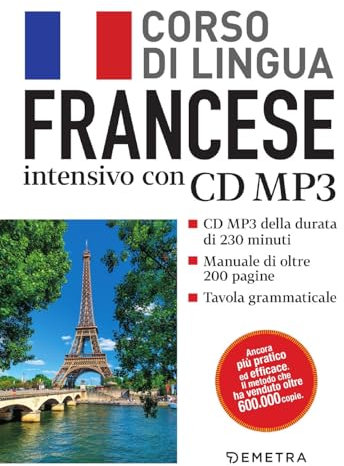 Francese. Corso di lingua intensivo. Con CD Audio formato MP3