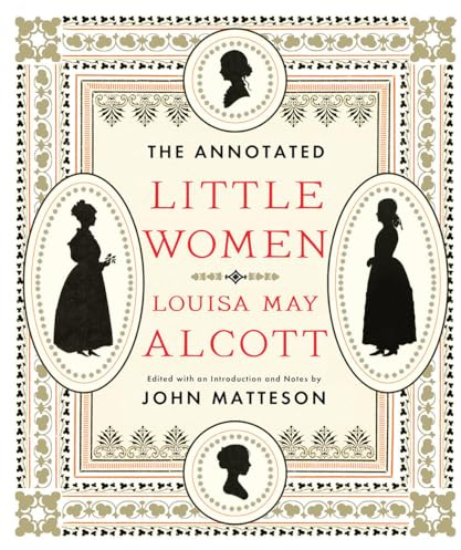 The Annotated Little Women (The Annotated Books)