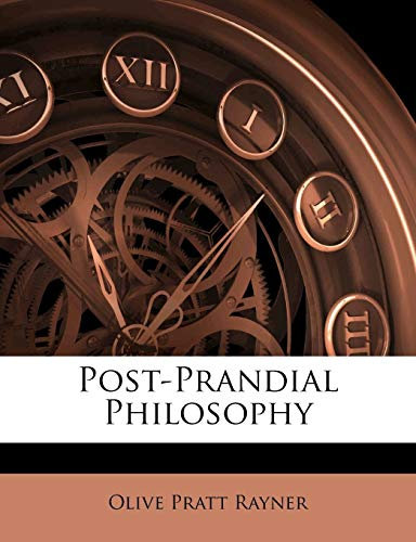 Post-Prandial Philosophy