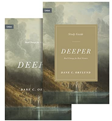 Deeper: Real Change for Real Sinners (Book and Study Guide) (Union)