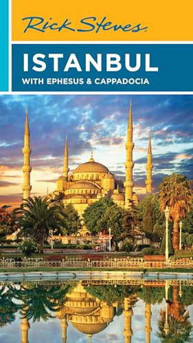 Rick Steves Istanbul (Ninth Edition): With Ephesus & Cappadocia