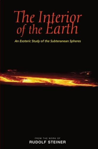 The Interior of the Earth: An Esoteric Study of the Subterranean Spheres
