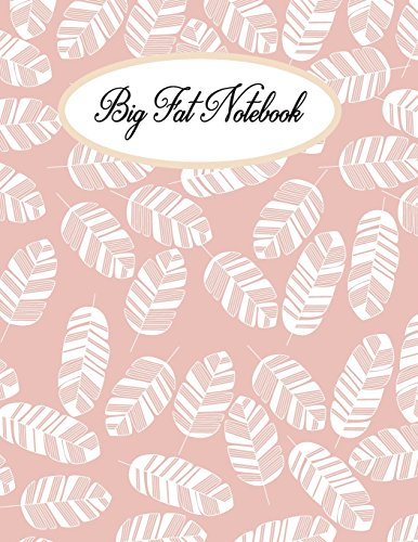 Big Fat Notebook: 300 Pages Large Beautiful Pastel College Ruled Composition Notebook (Composition Notebookers, Band 1)