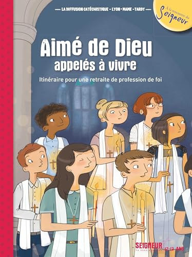 12-13 ans - module 1 - Aimé de Dieu, appelés à vivre