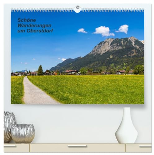 Schöne Wanderungen um Oberstdorf (hochwertiger Premium Wandkalender 2026 DIN A2 quer), Kunstdruck in Hochglanz: Anschauliche Bilder von leichten Wanderzielen um Oberstdorf (CALVENDO Orte)