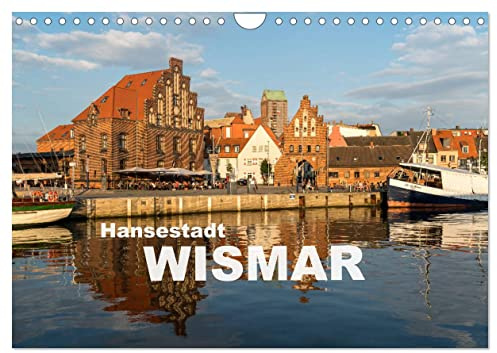 Hansestadt Wismar (Wandkalender 2026 DIN A4 quer), CALVENDO Monatskalender: Die sehenswerte Altstadt der Hansestadt Wismar (CALVENDO Orte)