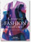 Fashion History from the 18th to the 20th Century: A History from the 18th to the 20th Century: The Collection of the Kyoto Costume Institute (Bibliotheca Universalis)