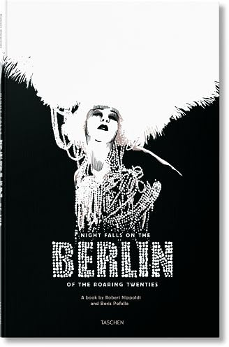Night Falls on the Berlin of the Roaring Twenties