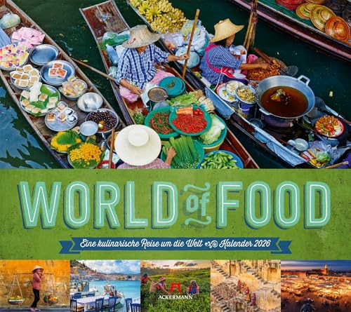 World of Food Kalender 2026 | Kulinarische Weltreise | Bildgewaltiger Küchen-Kalender im großen Querformat (54x48 cm) | Für Foodies und Vielreisende