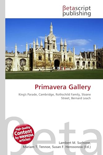 Primavera Gallery: King's Parade, Cambridge, Rothschild Family, Sloane Street, Bernard Leach